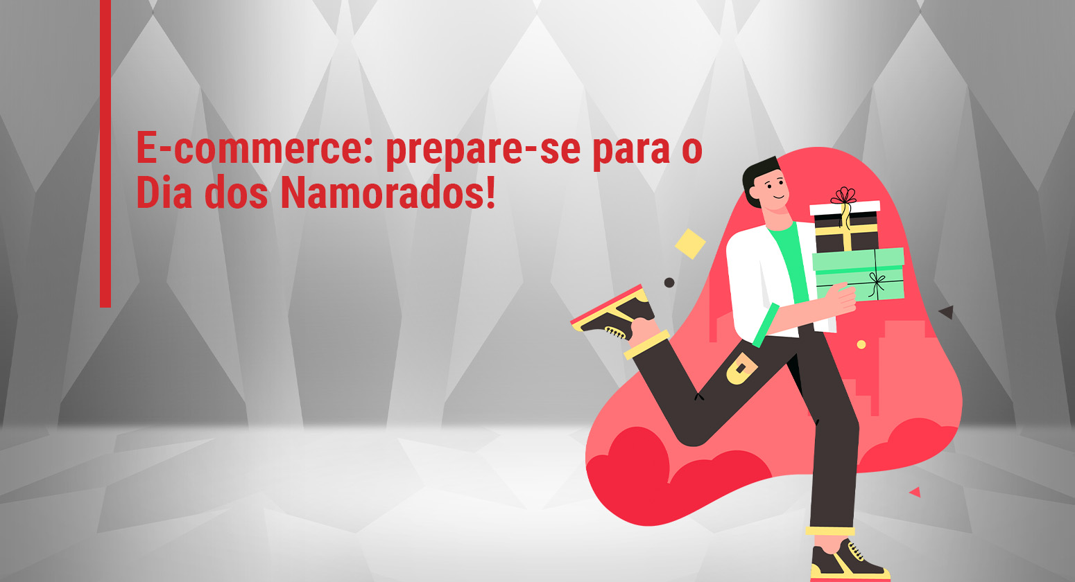 E-commerce: prepare-se para o Dia dos Namorados