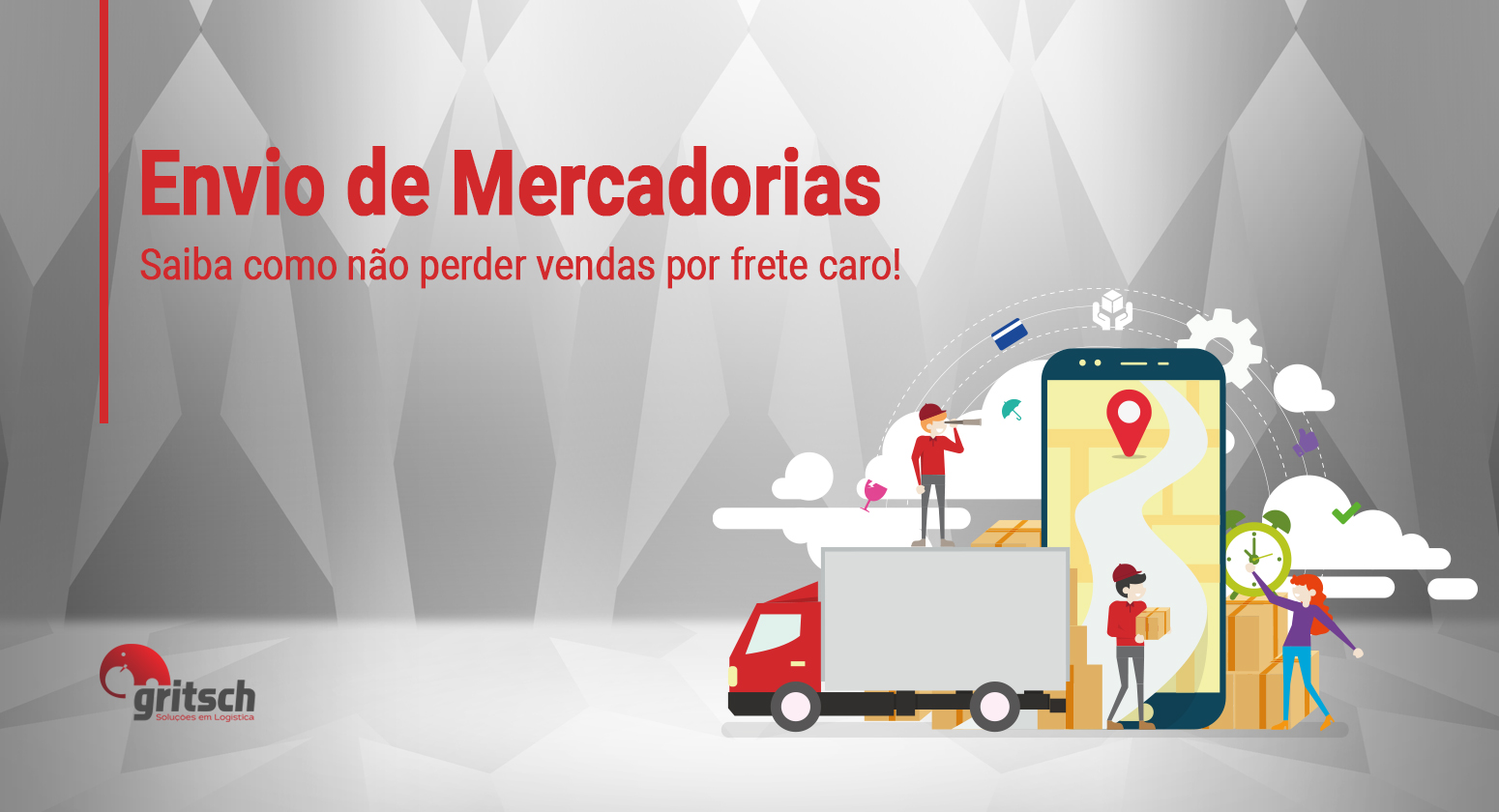 Gritsch - envio de mercadorias saiba como não perde venda por frete caro