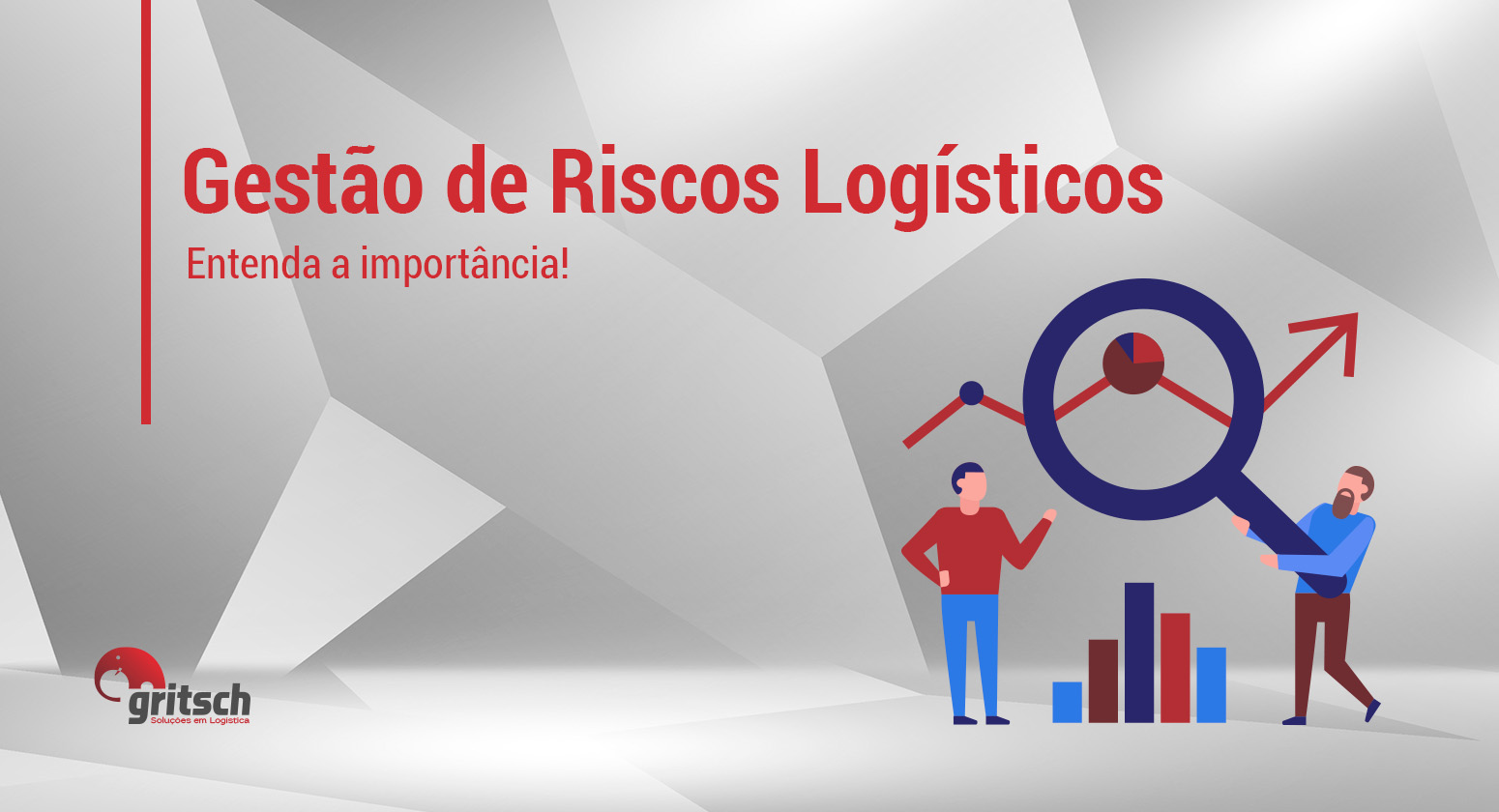 Gritsch - gestão de riscos logisticos