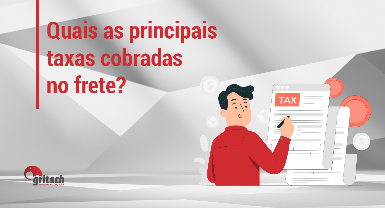 Gritsch - taxas cobradas no frete