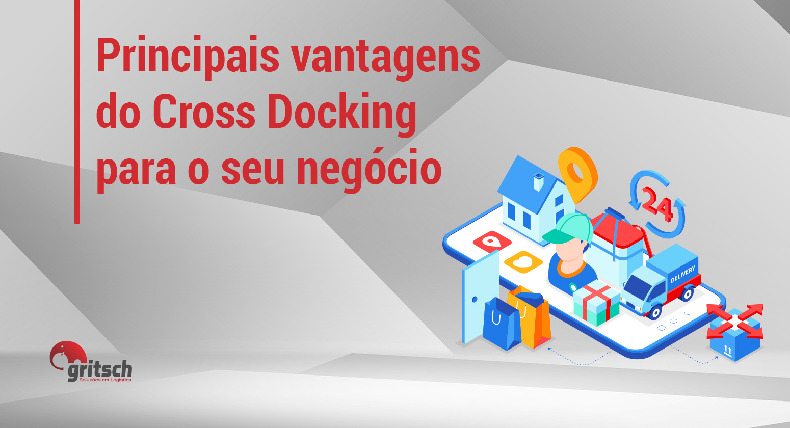 Gritsch - vantagens cross docking