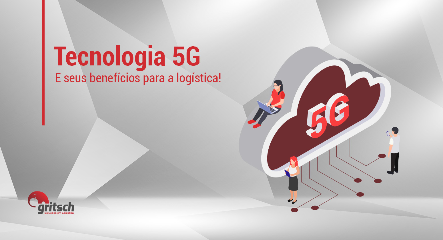 Gritsch Tecnologia 5G