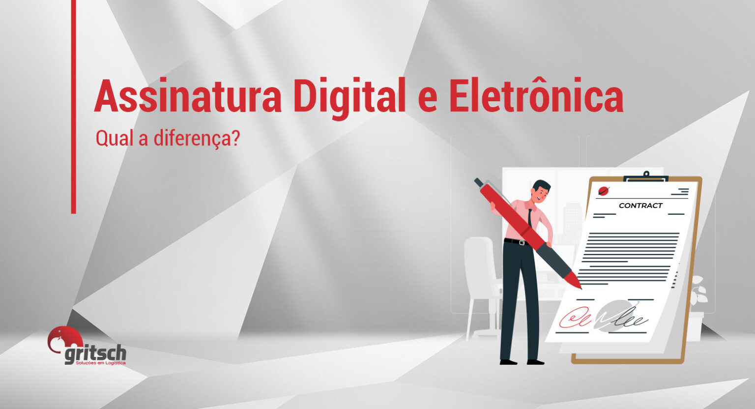 Assinatura Digital E Eletrônica Qual A Diferença Gritsch 6081